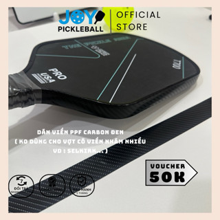 [HOẢ TỐC] MIẾNG DÁN VIỀN VỢT 𝐏𝐢𝐜𝐤𝐥𝐞𝐛𝐚𝐥𝐥 𝐏𝐏𝐅 𝐂𝐀𝐑𝐁𝐎𝐍 chuẩn