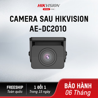 Camera Sau Hikvision AE-DC2010 - Ghi Hình Phụ Trước và Sau tương thích camera hành trình Hikvision