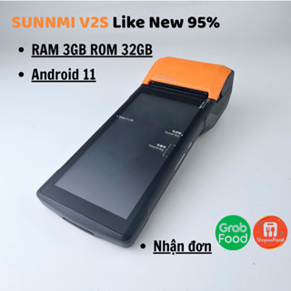  Máy POS Sunmi V2S Like New 95% - RAM 3GB ROM 32GB - Android 11 | Nhận Đơn GrabFood ShopeeFood PMBH 