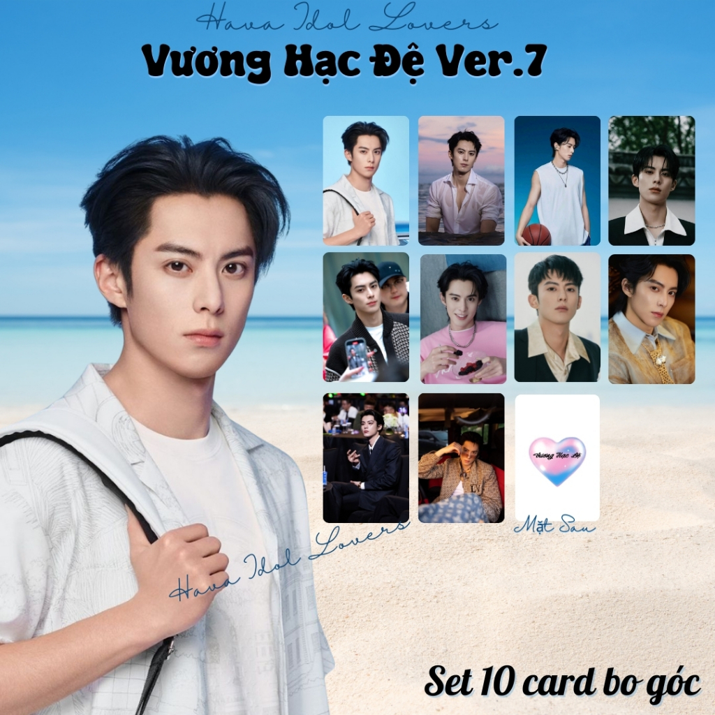 SET 10 Card Bo Góc VƯƠNG HẠC ĐỆ (Dylan Wang) - Tôn Thượng Bá Đạo | Photocard "Thời Yến" tặng kèm Sle