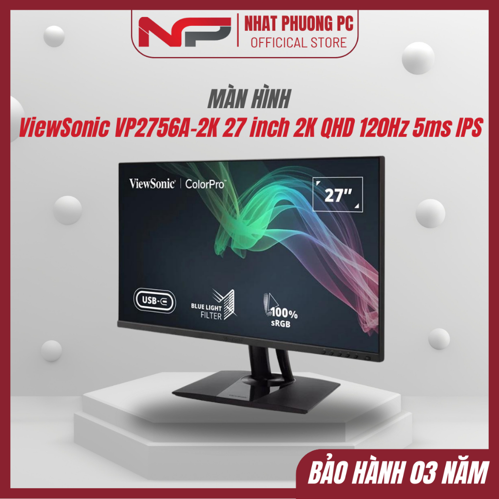 Màn hình Đồ Hoạ ViewSonic VP2756A-2K 27 inch 2K QHD 120Hz 5ms IPS - Bảo hành 36 tháng