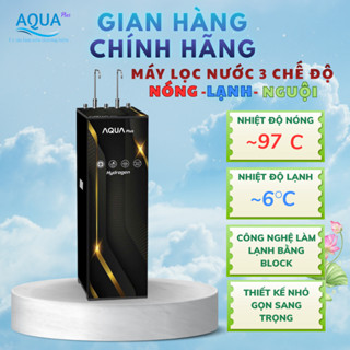 Máy lọc nước AQUA PLUS 3 chức năng nóng lạnh nguội 2 vòi 8-10 cấp lọc