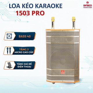  Loa Kéo ONTEKCO 1503 Pro  – Bass 40 | 3 Đường Tiếng | Micro Kim Loại Chống Hú | BH 12 Tháng 