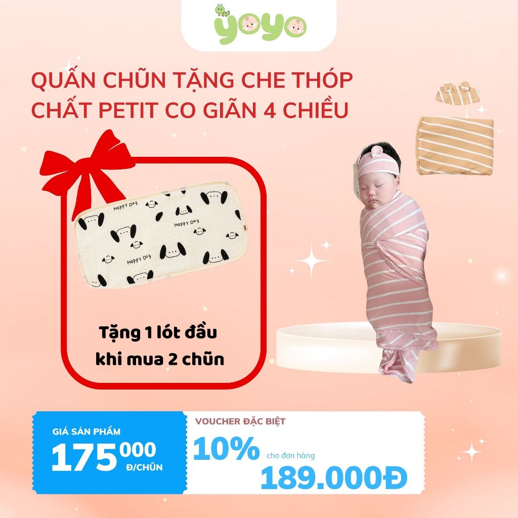 Quấn chũn YoYo tặng kèm che thóp cho bé ngủ ngon 100% petit co giãn 4 chiều thấm hút mồ hôi