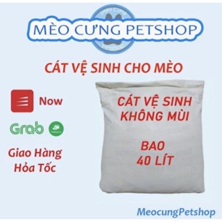 Cát vệ sinh cho mèo không mùi, bao xá 40 lít
