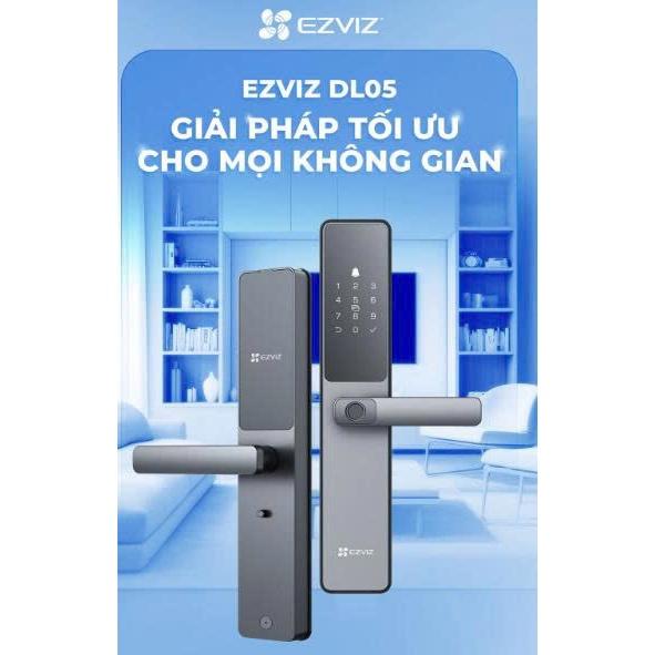 Khóa Vân Tay EZVIZ DL05 - Nhiều cách mở khóa, Hỗ trợ 50 người dùng,WiFi, kết nối cam Ezviz, BH 2 năm