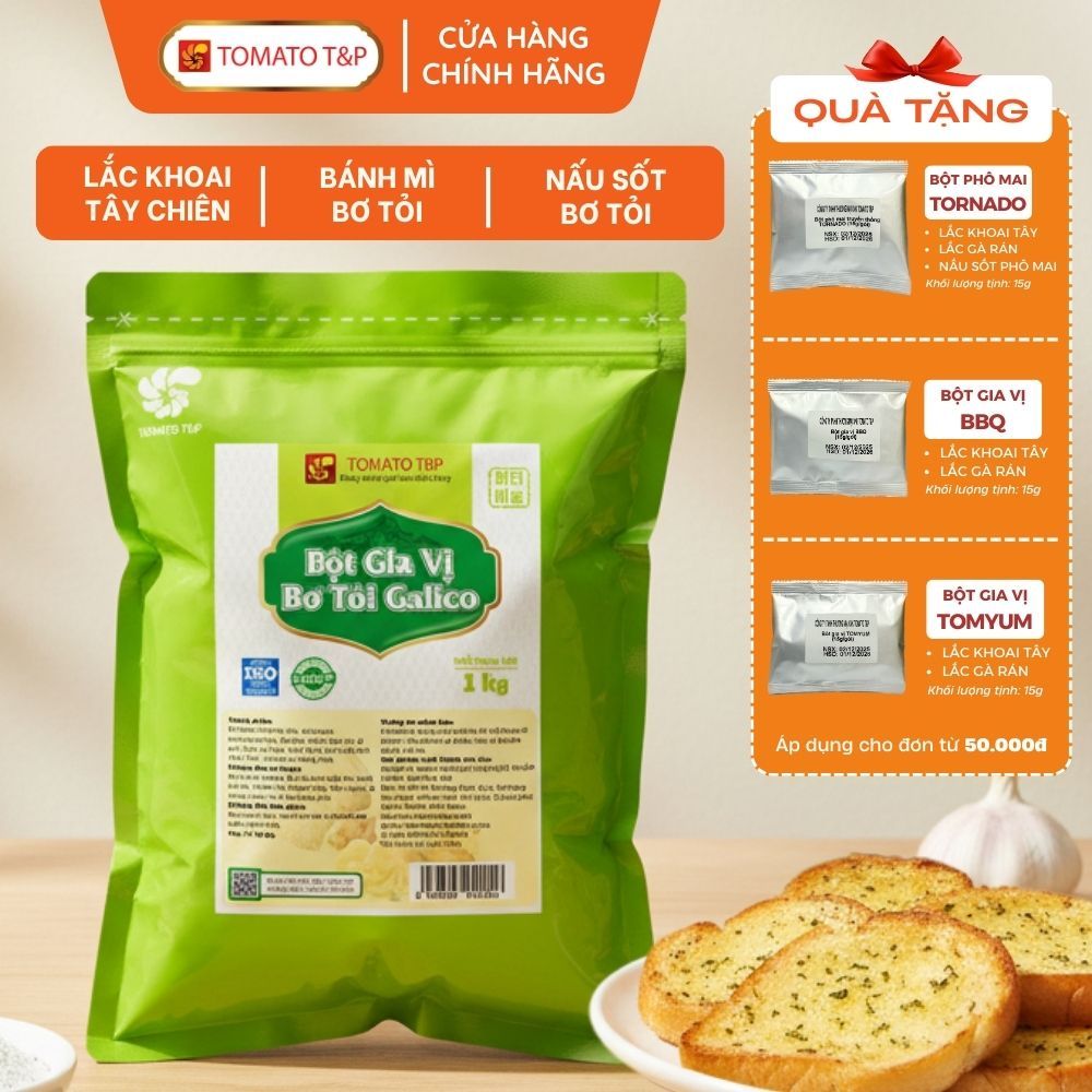 Bột bơ tỏi Galico, làm sốt bơ tỏi, bánh mì bơ tỏi, bột gia vị lắc khoai - Gói 1Kg - Tomato T&P NPP