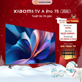  Tivi Xiaomi A Pro 75 Inch 2026 Google TV Độ Phân Giải 4K - Hàng Chính Hãng - Bảo Hành 2 Năm 