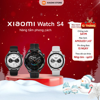  Đồng hồ thông minh Xiaomi Watch S4 - Màn hình AMOLED 1.43inch - hàng chính hãng bảo hành 12 tháng 