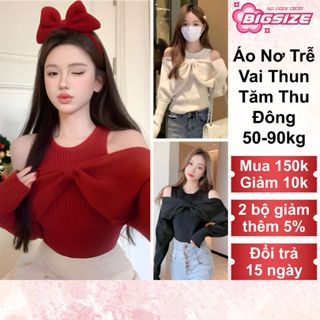  Áo nơ trễ vai thun tăm thời trang Thu Đông bigsize cho nữ form freesize - Un In Store Bs040 