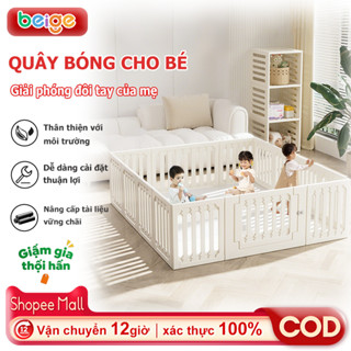 Quây nhựa cho bé gấp gọn Beige quây cũi cho bé Quây Nhà Banh Chính Hãng An Toàn Cho Bé
