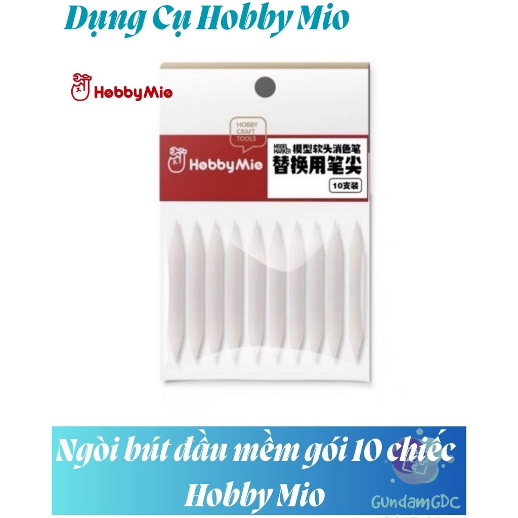 Ngòi bút đầu mềm gói 10 chiếc Hobby Mio - Dụng Cụ Mô Hình