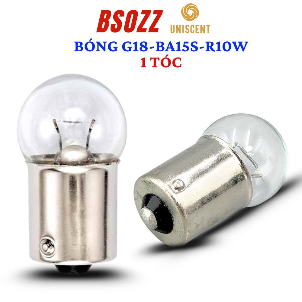 Bóng Đèn Xi Nhan G18 R10W 1 Tóc/Đèn Hậu/ Đèn Demi G18/ Đèn Tín Hiệu G18-BA15S BSOZZ Made In Thailand