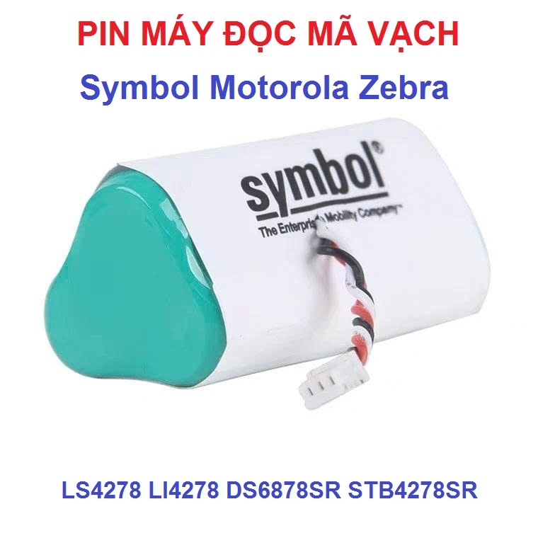 Pin máy đọc mã vạch Symbol Motorola Zebra LS4278 LI4278 DS6878SR STB4278SR 82-67705-01 REV 800mAh