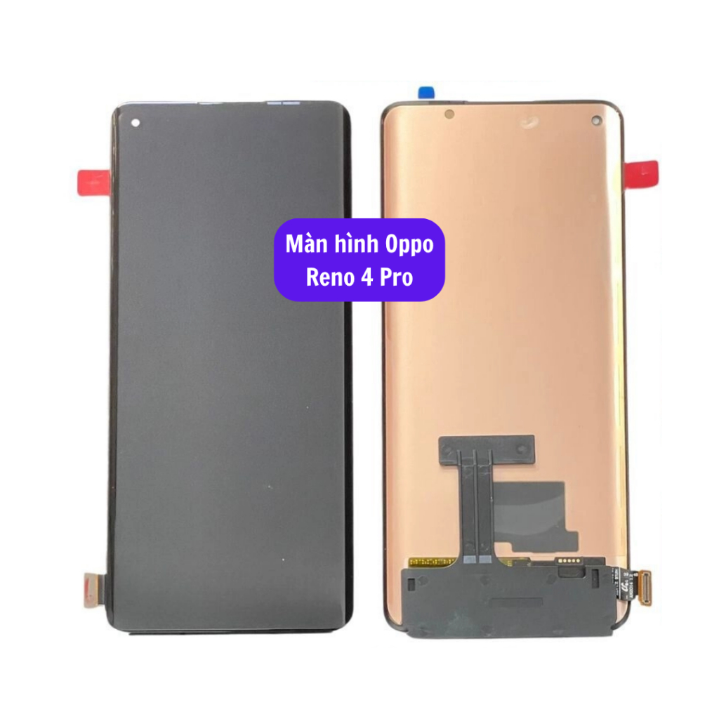 Màn Hình OPPO Reno 4 Pro OLED Cong