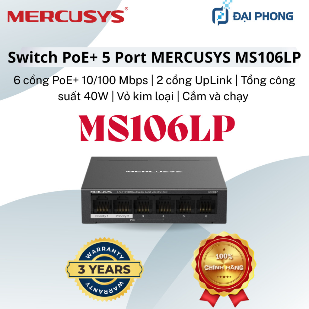 Switch PoE+ MERCUSYS MS106LP 6 Port / MS110P 10 Port | Vỏ Kim Loại | 2 Cổng UpLink | Cắm Và Chạy