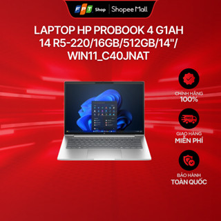 [Chỉ GH tận nơi] Laptop HP ProBook 4 G1ah 14 R5-220/16GB/512GB/14"/Win11_C40JNAT