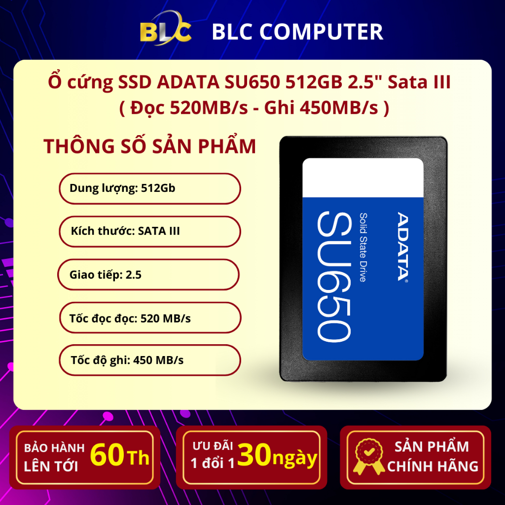 Ổ cứng SSD ADATA SU650 512GB 2.5" Sata III   ( Đọc 520MB/s - Ghi 450MB/s )