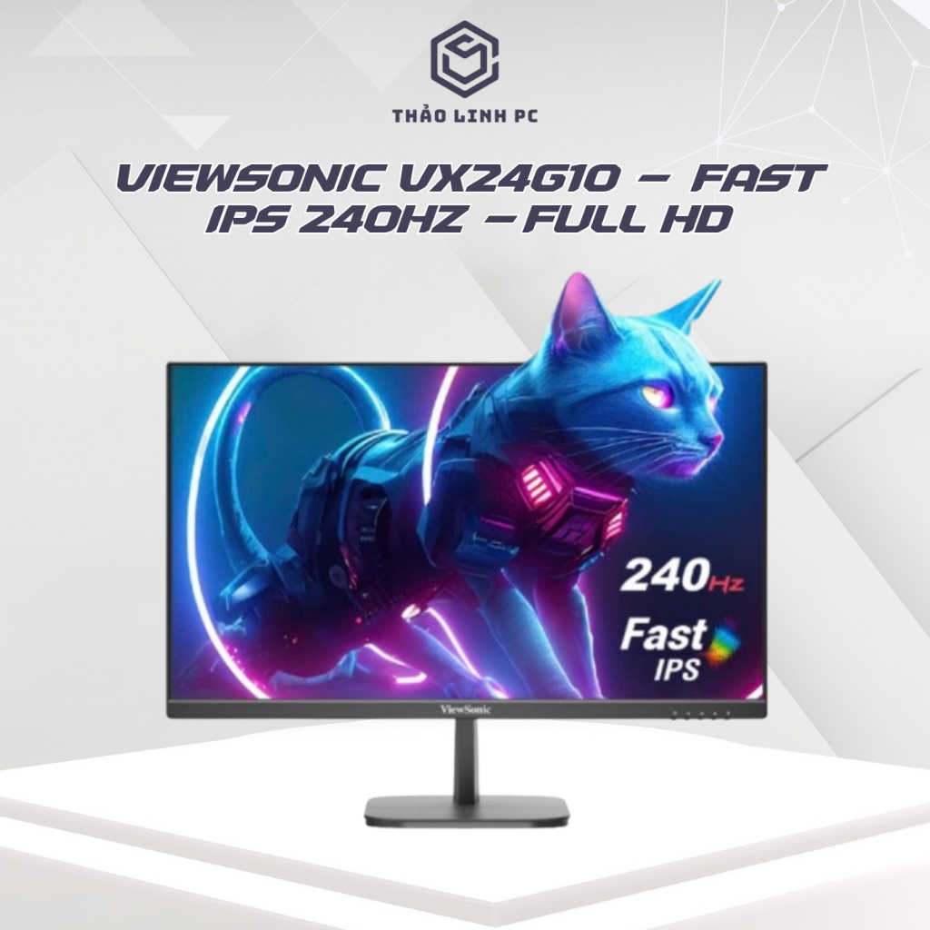 Màn hình ViewSonic VX24G10, Full HD, Fast IPS 240Hz, HDR10, sRGB 104%, chuyên game, BH 3 năm