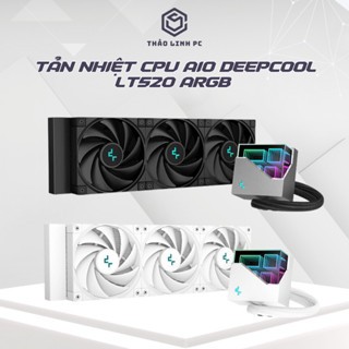 Tản nhiệt nước AIO Deepcool LT520 240mm LT720 360mm ARGB đen trắng, hiệu năng cao