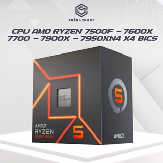 CPU AMD Ryzen 7500F - 7600X - 7700 tray new, hiệu năng cao, bảo hành 36 tháng