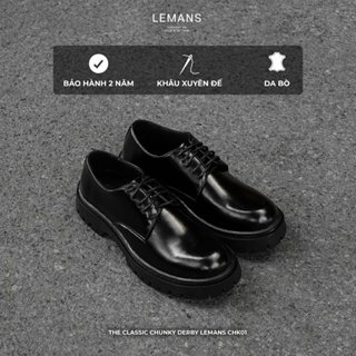  Giày Chunky Derby nam LEMANS màu Đen CHK01.1  da bò - Cao 5cm khâu đế - Bảo hành 24 tháng 