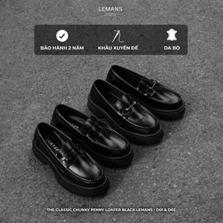 Giày nam Chunky PENNY LOAFER Black LEMANS 02 Phiên Bản - Đế cao su thơm 5cm - Da bò - Bảo hành 24T