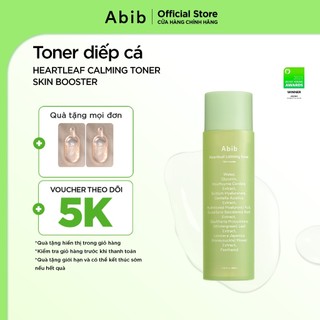  Toner chiết xuất diếp cá giúp làm dịu da cấp ẩm Abib Heartleaf Calming Toner Skin Booster 200ml 