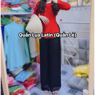 Quần Lẻ Lụa Latin Mềm Mịn, Có Size Từ 40-72kg. Chiều Cao Dưới 1m65z