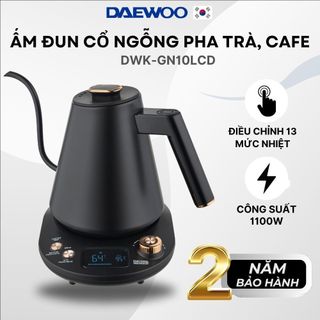  Ấm Cổ Ngỗng Pha Trà Cà Phê Daewoo DWK-GN10LCD - giữ ấm 2h - 13 mức nhiệt BH chính hãng 