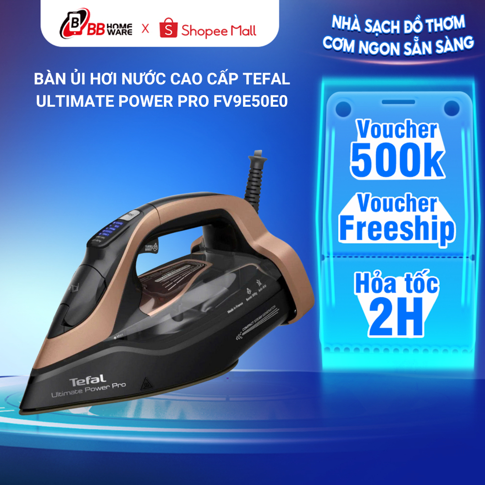 Bàn Ủi Hơi Nước Cao Cấp Tefal Ultimate Power Pro FV9E50E0 (3200W) Chức Năng Xả Cặn, Tự Ngắt Điện