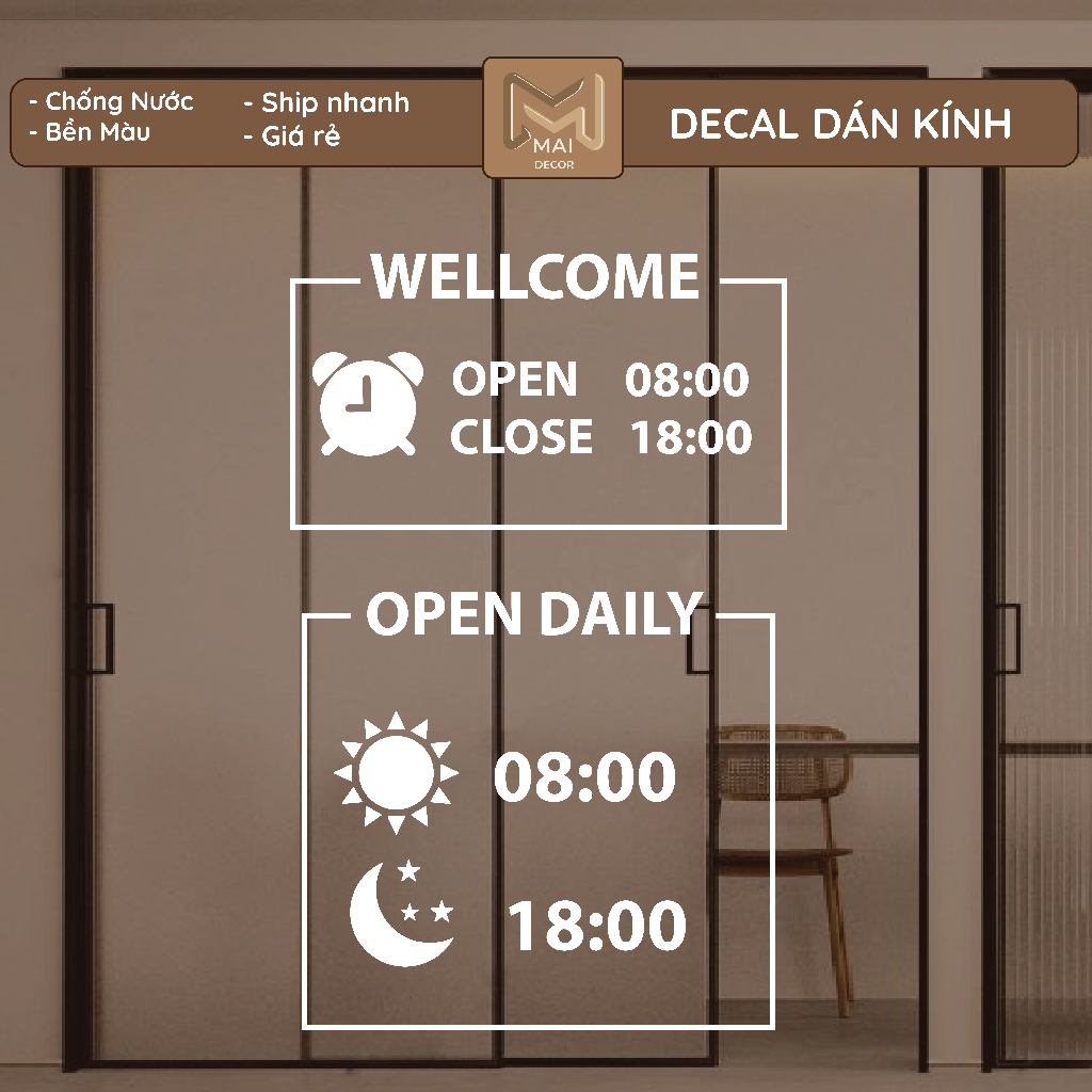 Decal Giờ Mở Cửa Dán Cửa Kính - Maii Decor