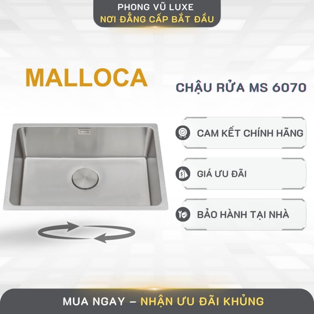 Chậu Rửa Chén Bát Inox Malloca MS 6070 - Thoát Nước Nhanh Dễ Vệ Sinh