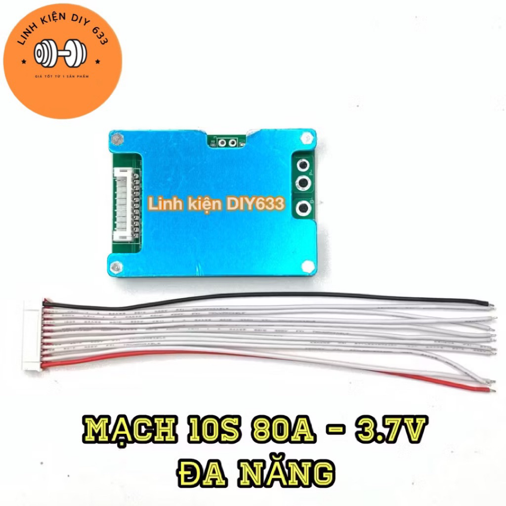Mạch bảo vệ 10S 80A - 3.7V đa năng (DIY633)