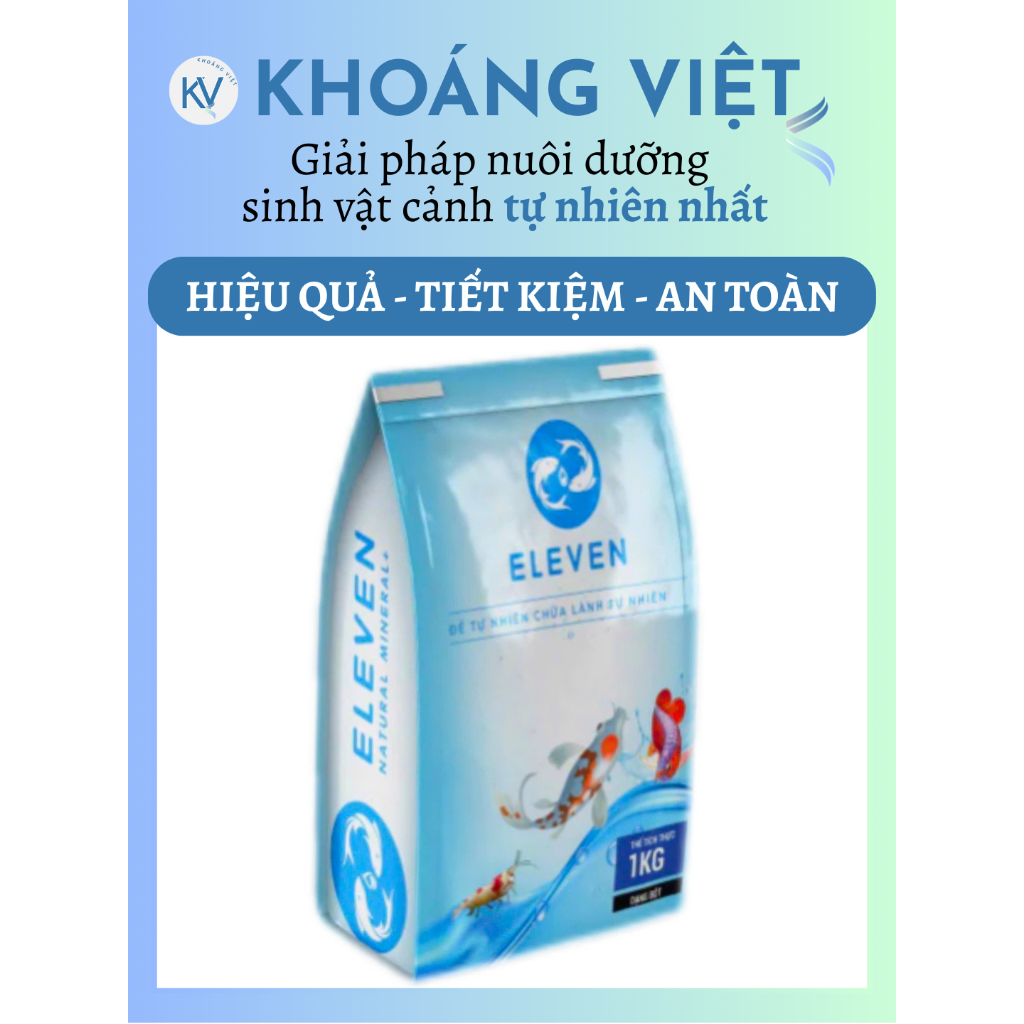 Khoáng cá, khoáng tép, khoáng Eleven, vi sinh cho cá cảnh, cá koi, tép cảnh giúp nâng pH, nước trong