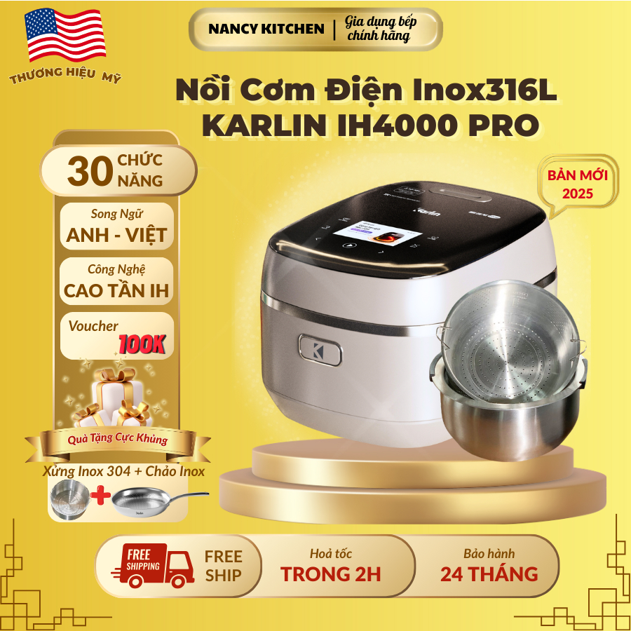 [Chính hãng] Nồi cơm điện cao tầng Karlin IH4000 Pro,lòng nồi vân lục giác inox 316,tặng xửng inox