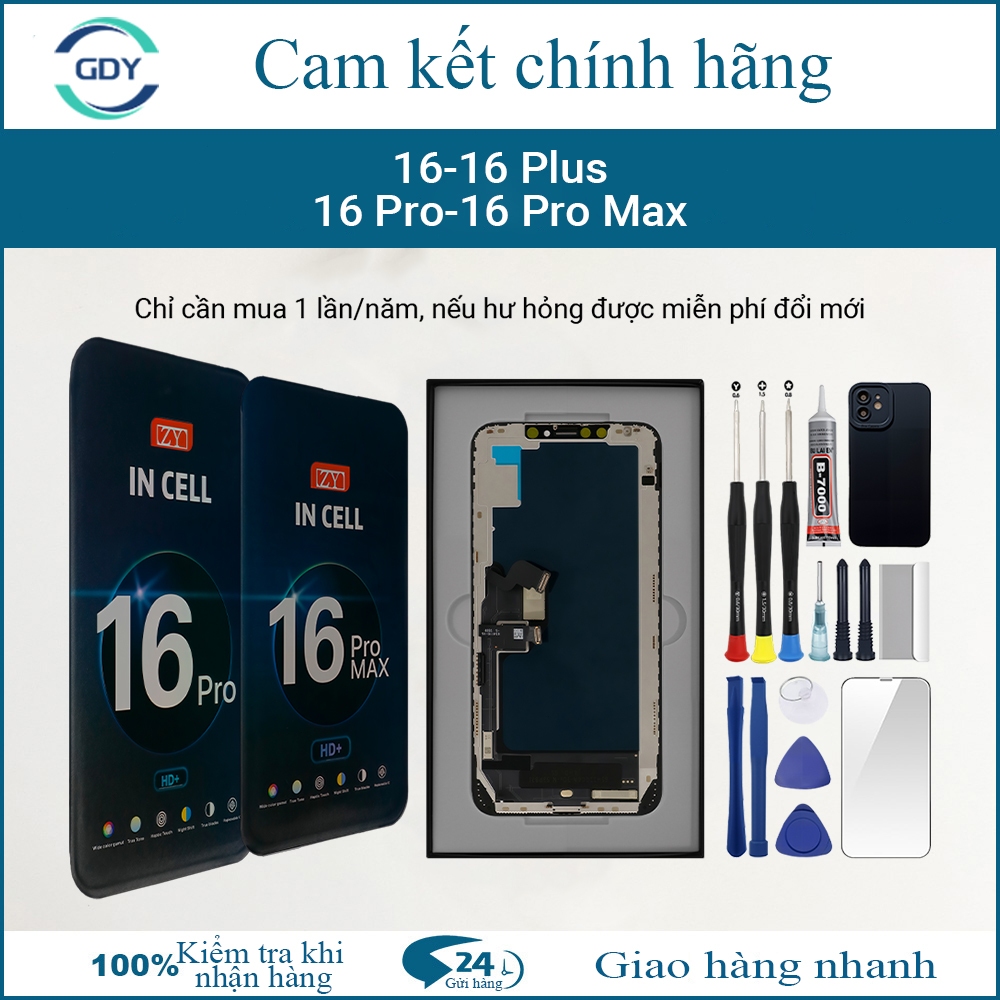 Màn hình ZY chính hãng tương thích với IP 16/16 Plus/16 Pro/16 Pro Max , Bảo hành 12T