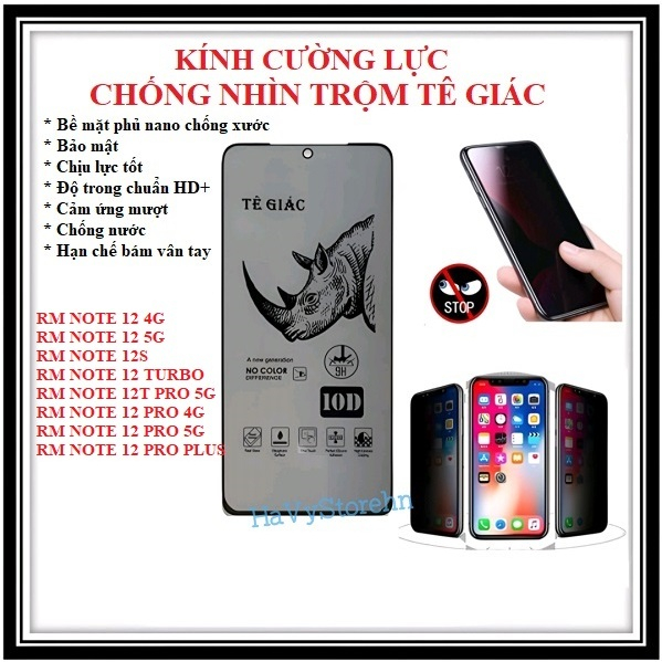 Kính cường lực TÊ GIÁC chống nhìn trộm full màn hình RM Note 12 Note 12S Note 12 Pro Note 12 Turbo N