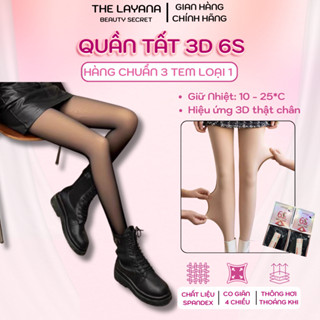   HOẢ TỐC  Quần tất 3D 6S lót nỉ mỏng cạp cao LAYANA giữ nhiệt thời trang giữ nhiệt màu đen ghi 