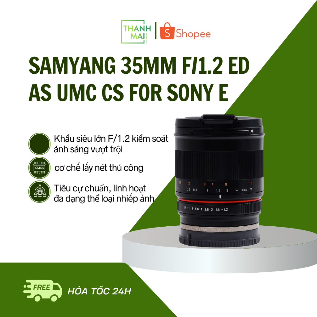 Ống kính Samyang 35mm F/1.2 ED AS UMC CS For Sony E-Mount