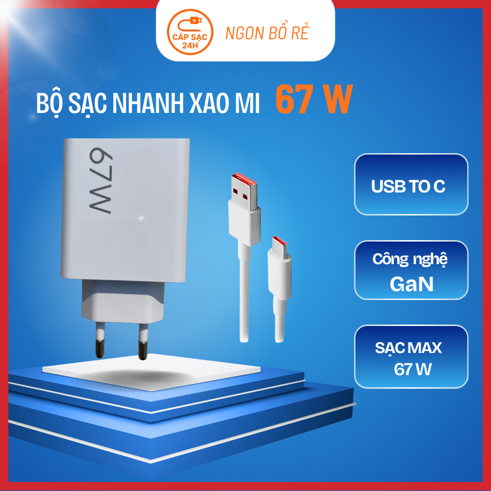 Bộ Sạc Nhanh 67W  – Sạc 67W + Cáp USB to C 6A – Sạc Nhanh 67W