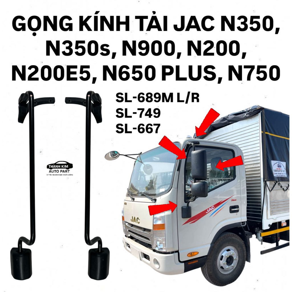 GỌNG KÍNH TẢI JAC N350, N350s, N900, N200, N200E5, N650 PLUS, N750