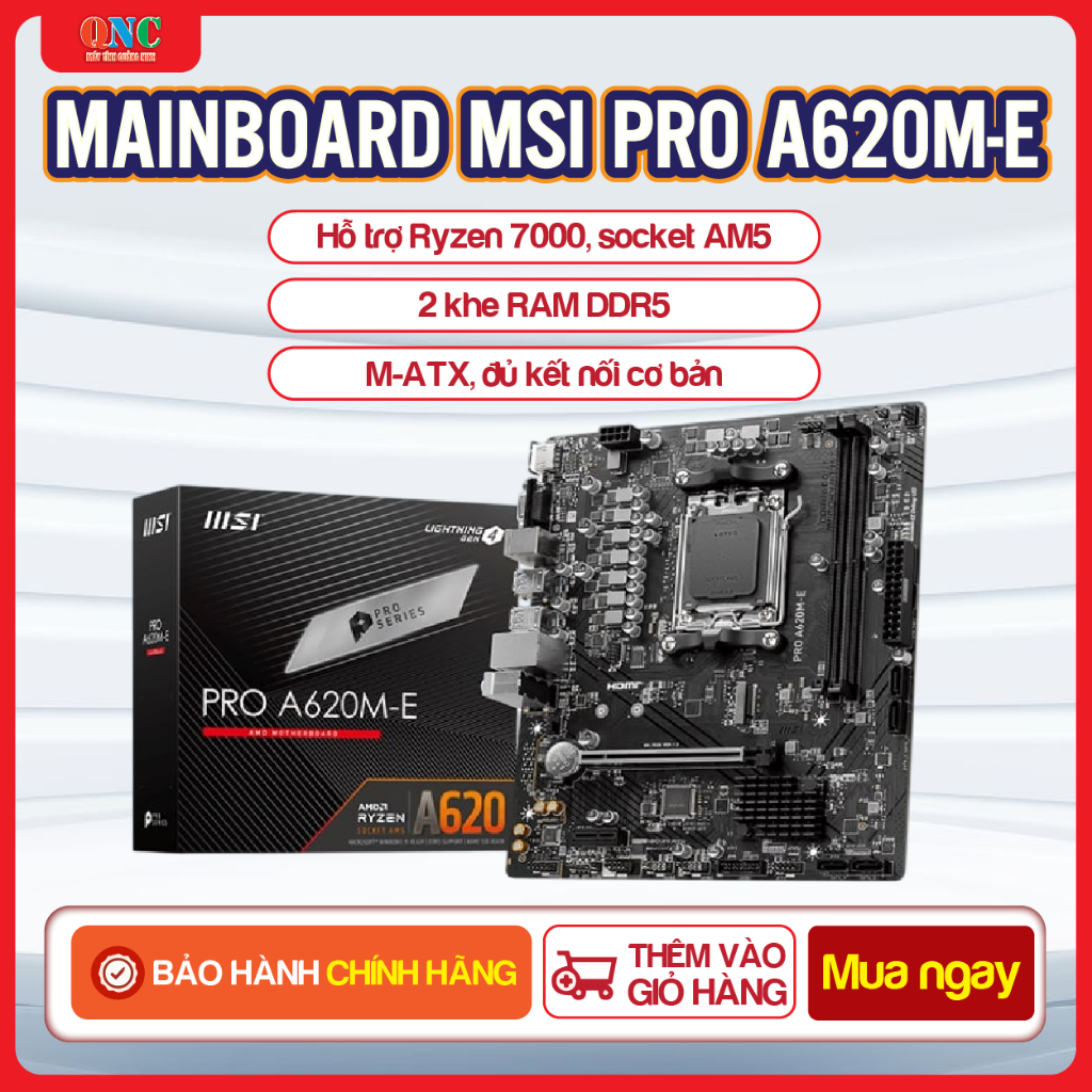 Mainboard MSI PRO A620M-E | Hỗ Trợ Ryzen 7000, DDR5, M-ATX, Chính Hãng