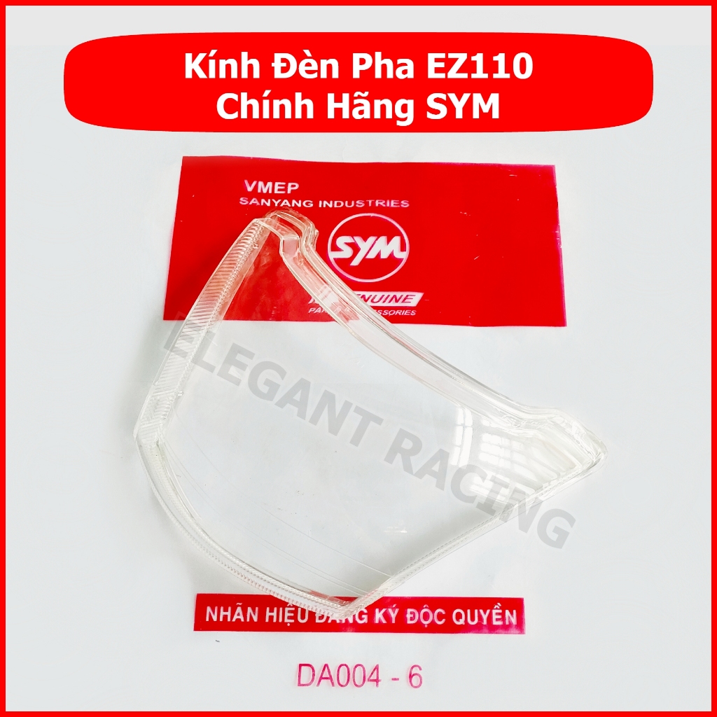 Chụp Đèn Trước/ Kính Đèn Pha Xe Ez110 Chính Hãng SYM