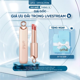   LIVE  Son dưỡng căng bóng Athé Authentic Lip Glowy Balm cho đôi môi rạng rỡ siêu mềm mịn 3.4g 