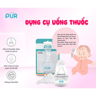 Dụng cụ uống thuốc Pur cho bé