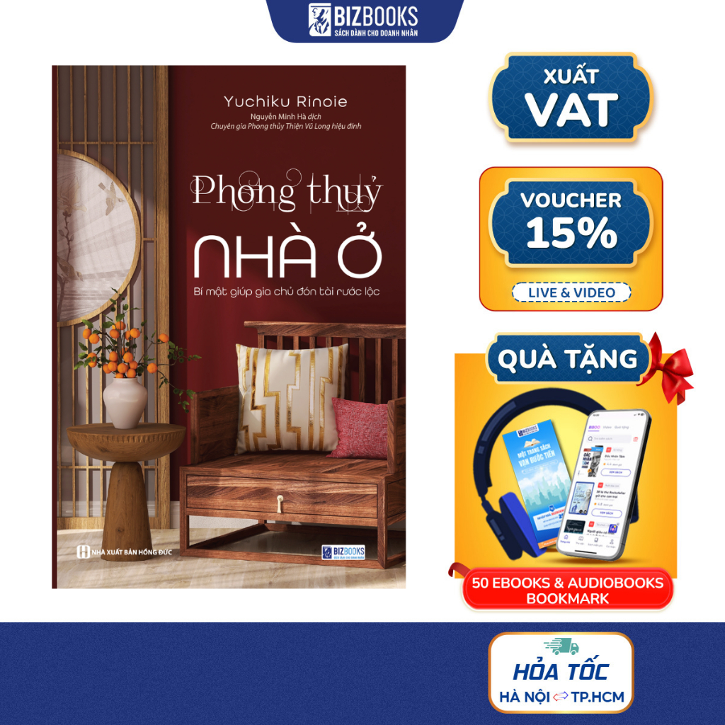 Sách Phong Thủy Nhà Ở - Bí Mật Giúp Gia Chủ Đón Tài Rước Lộc - Kinh Thánh Về Phong Thủy Nội Thất