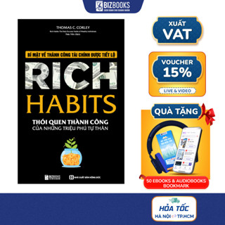  Rich Habits - Thói Quen Thành Công Của Những Triệu Phú Tự Thân - Sách Hay Làm Giàu Nên Đọc 