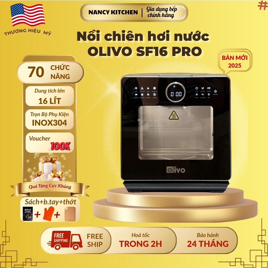 [Chính hãng] Nồi chiên hơi nước Olivo SF16 pro,70 chức năng, thể tích 16 lít, công suất 2800w
