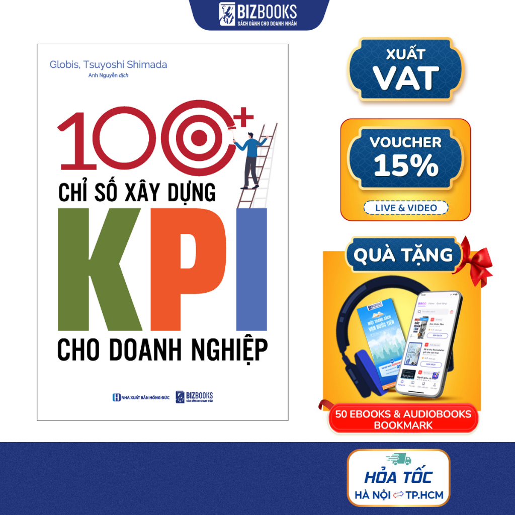 100+ Chỉ Số Xây Dựng KPI Cho Doanh Nghiệp - Sách Hay Về Kinh Tế Kinh Doanh